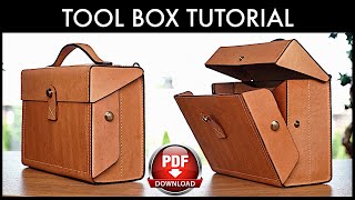 Leather Tool Box DIY - Pattern Download and Video Tutorial