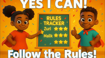 YES I CAN FOLLOW THE RULES! | Classroom Song for Kids | Zuri, Malik, Layla & Friends