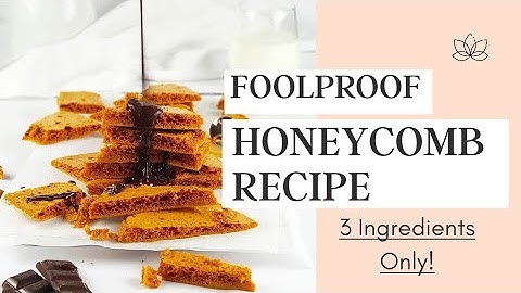 FOOLPROOF 3 INGREDIENT HONEYCOMB RECIPE! | Quick, Easy & Crunchy Honeycomb
