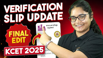 📝 KCET 2025 Verification Slip Update - Last Chance to Fix Details on KEA Portal