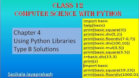 CBSE - Class 12 - Chapter 4 - Using Python Libraries - Type B questions - Sumitha Arora