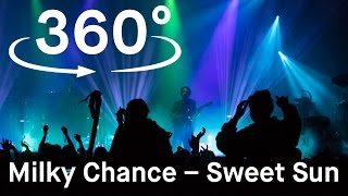 Milky Chance - Sweet Sun (Live 360 Grad Video beim PULS Open Air 2016)