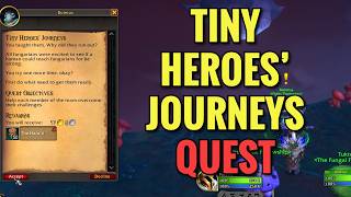 Tiny Heroes' Journeys Quest (WoW Midnight)