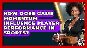 How Does Game Momentum Influence Player Performance in Sports? | Gridiron Data Digest News