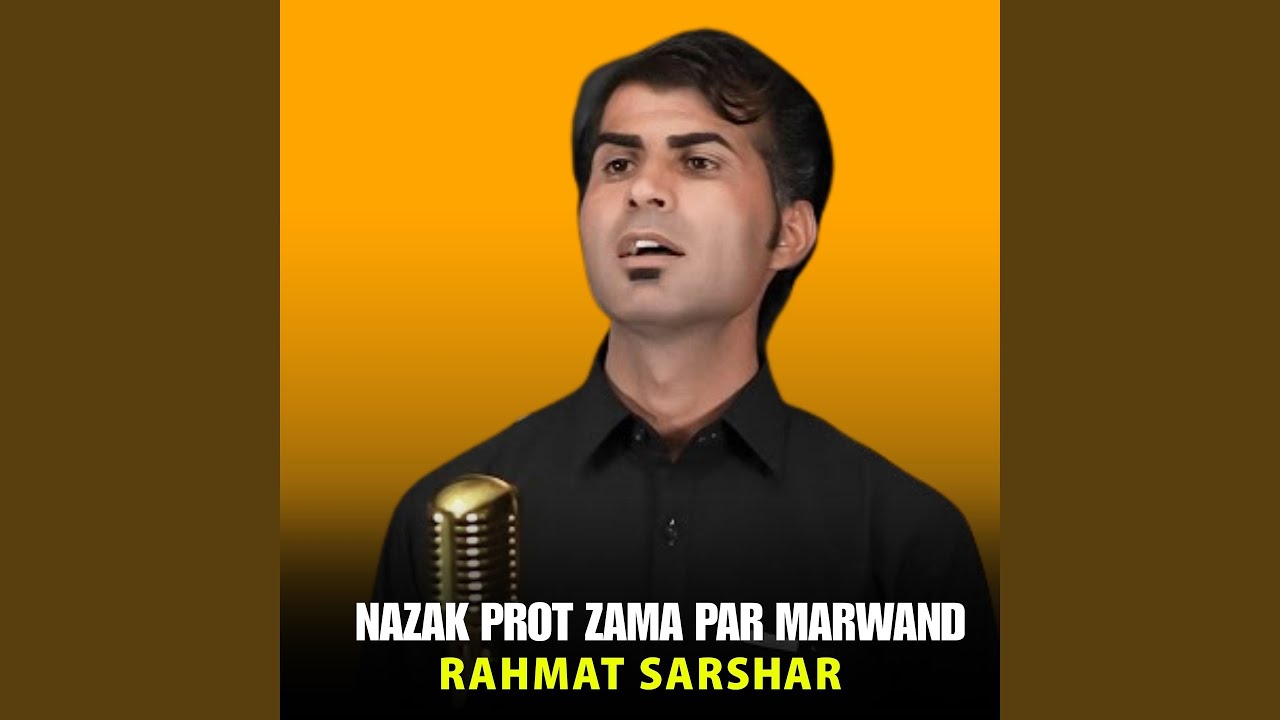 Nazak Prot Zama Par Marwand