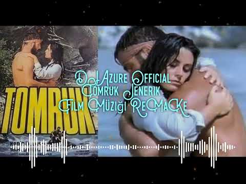 TOMRUK JENERİK FİLM MÜZİĞİ V2. ORİJİNAL Remake ( Dj Azure prod.)