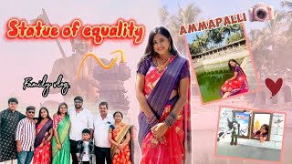 Ammapalli 🌴statue of equality 😍|| family vlog ✨|| shooting 📸|| sunset 🌅 || Sonys diary