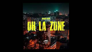 Bash - Oh La Zone (Audio Officiel)