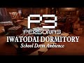 Iwatodai dormitory  school dorm ambience relaxing  chill persona music to study relax  sleep