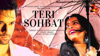 Teri Sohbat | New Romantic Hindi Song | Aaniya Sayyed | Altaaf Sayyed | Anand chords