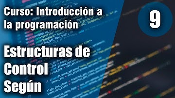 Curso de programación básica | Según (Switch/Case) | Según (Switch/Case) en PSeint