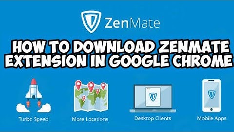 How to install zenmate extension in Google chrome |Add zenmate in Google