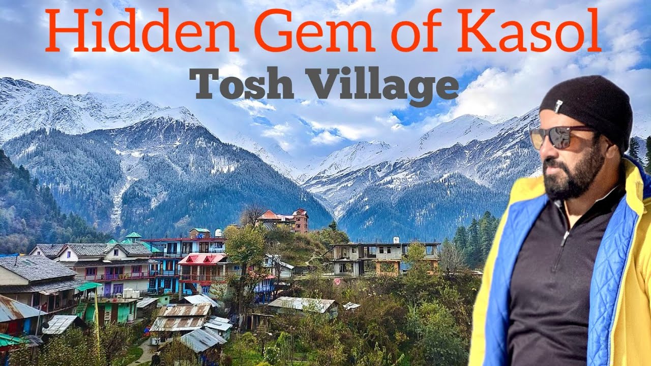 Hidden Gem of Kasol TOSH Village @befikraoverlander 