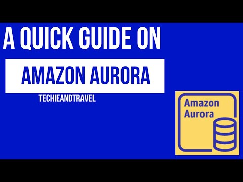 Amazon Aurora tutorial in 5 minutes