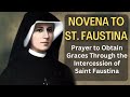 St Faustina Novena Prayer
