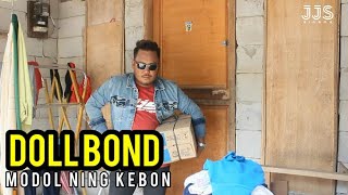 Doll Bond modol Ning Kebon  Serang Javanese Film Jjs