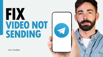 How To Fix Video Not Sending On Telegram App 2024
