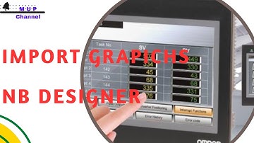 NB DESIGNER EPISODE 4 - IMPORT GRAPICS HMI OMRON
