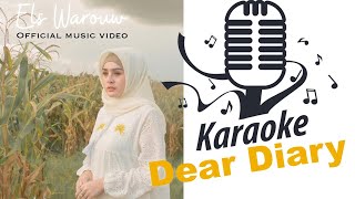 [KARAOKE] Dear diary - Els Warouw |  MUSIC VIDEO KARAOKE