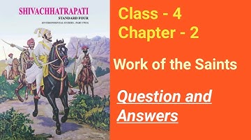 Chapter 2 | Work of The Saints | class 4 | History | Question and Answers |