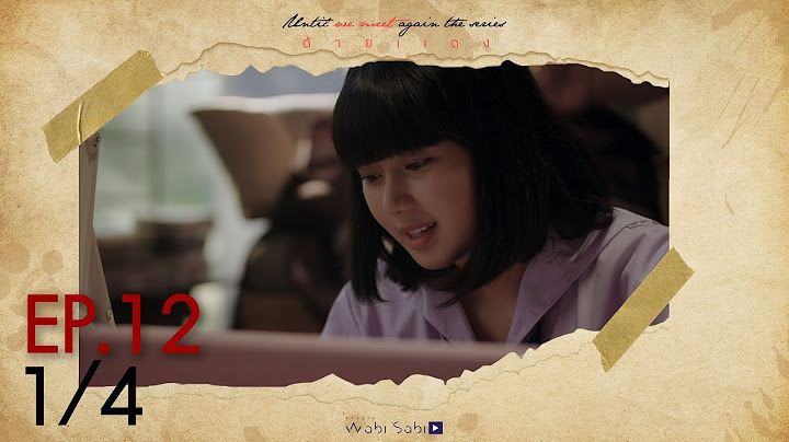 [Official] Until We Meet Again | Red thread Ep.12 [1/4]