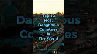 Top 10 Most Dangerous Countries In The World 2023 #shorts @SubhankarShortz screenshot 3