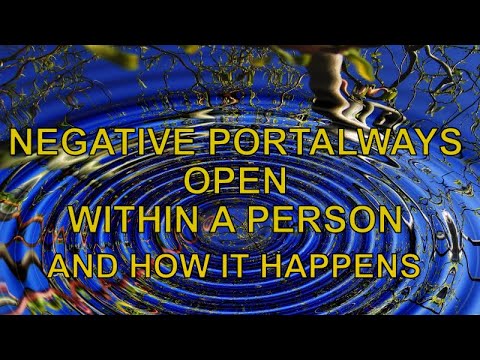 negative-portalways-within-people-and-how-it-happens.