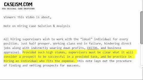 Note on Hiring Case Solution & Analysis- Caseism.com