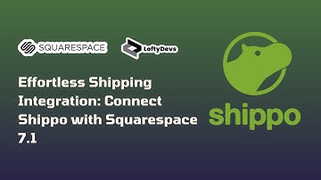 Integrate Shippo with Squarespace 7.1: Streamline Your Shipping and Fulfillment