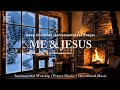 1 hour of Deep Christian Instrumental for Prayer | Me &amp; Jesus | Soaking Music, Instrumental ,Prayer