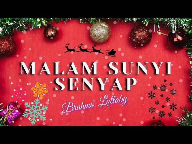 Malam Sunyi Senyap (Brahms' Lullaby) Instrumental | Christmas Carol & Song class=