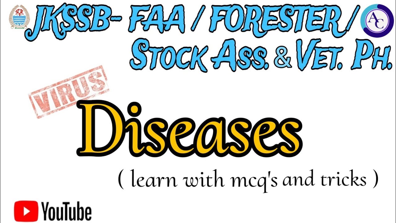 DISEASES|TRICKS|MCQS|JKSSB|FAA|FORESTER|ONE SHOT|