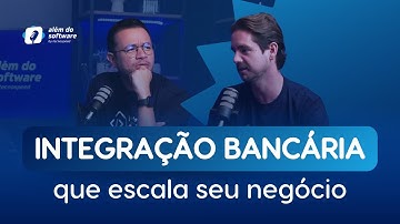 Integração bancária via API: revolução para Software Houses