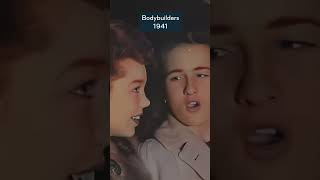 Body Building Show In 1941