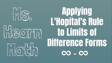 Lhopitals rule: Rewriting Indeterminate Forms infinity minus infinity so that L
