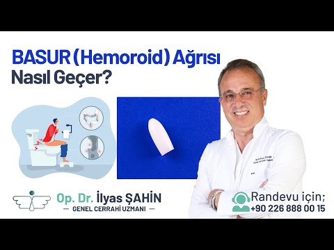 HEMOROİD (BASUR) AĞRISI NASIL GEÇER?