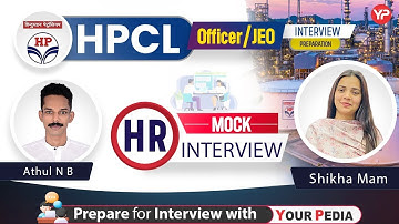 HR Mock Interview for HPCL Officer/JEO Interview | Start GT & Interview | Prepare with YourPedia