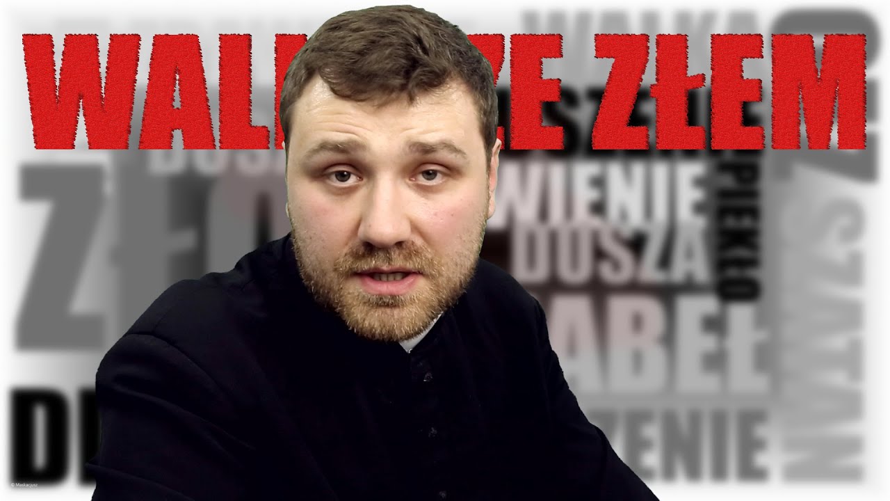 Walka ze złem - o. Marcin Kowalewski CMF