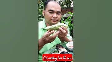 Cá Lóc Nướng Ôm Lá Sen Non #shorts #vochongbap #amthuc