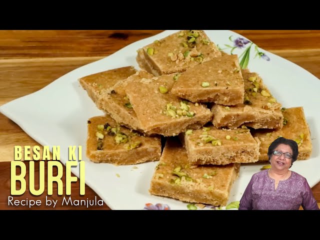 Besan Ki Burfi (Gram Flour Fudge) Recipe by Manjula | Manjula