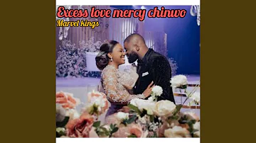 Excess love mercy chinwo