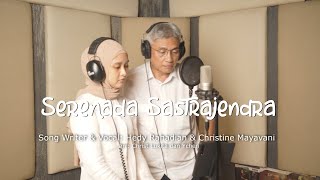 Serenada Sastrajendra - Hedy Rahadian & Christine Mayavani
