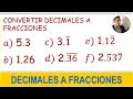 Convertir decimales a fracciones | Exactos, periódicos y mixtos