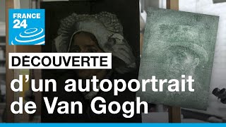 Un autoportrait de Van Gogh découvert au dos d’un de ses tableaux • FRANCE 24