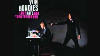 The Von Bondies, Only to haunt you chords