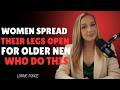 Why Women Love Older Men Who Do These 7 Things | Female Psychology[ lorine ponce