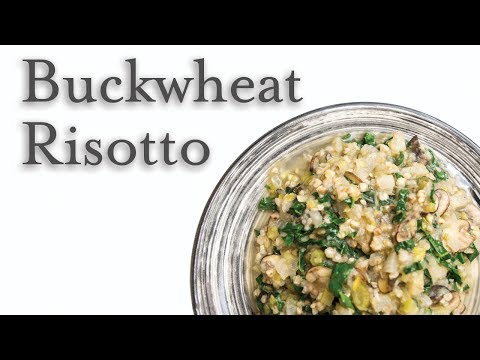 Video: Paano Magluto Ng Buckwheat Risotto