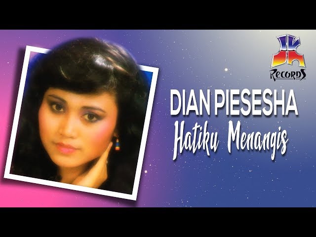 Dian Piesesha - Hatiku Menangis (Official Audio) class=
