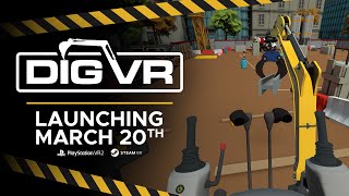 DIG VR Release Date Trailer | PS VR2 & Steam VR | ESRB Update