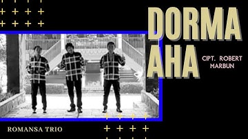 Romansa Trio "DORMA AHA" Cipt. Robert Marbun | Official Musik Video